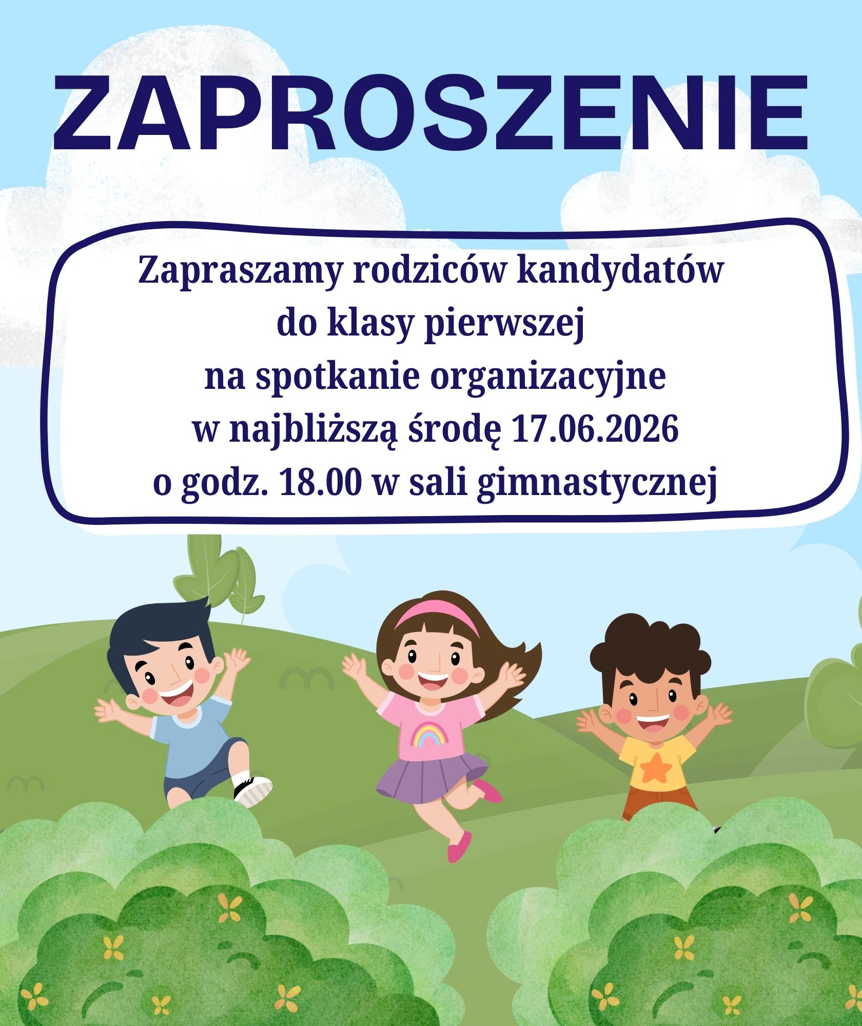 Zapraszamy_rodzic&oacute;w_kandydat&oacute;w_do_pierwszej_klasy_na_spotkanie