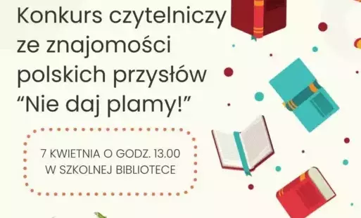 Zdjęcie do &bdquo;Nie daj plamy!&rdquo; &ndash; konkurs ze znajomości polskich przysł&oacute;w